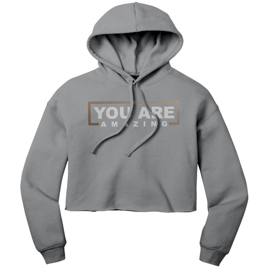 You Are Amazing Cropped Hoodie, Gift for Her, Birthday Gift for Her, Cute Gift Ideas, Cropped Hoodie, Gift for Her